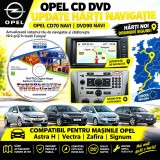 OPEL CD DVD GPS UPDATE Hărți Navigatie OPEL CD70NAVI DVD90 NAVI OPEL Astra H OPEL Vectra OPEL Zafira OPEL GPS NAVIGATIE