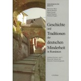 Geschichte und Traditionen der deutschen Minderheit in Rum&auml;nien
