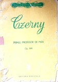 CZERNY. PRIMUL PROFESOR DE PIAN, 100 DE EXERCITII, OP. 599-MIRON SOAREC-340235