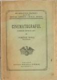 C9791N Cinematograful, comedie &icirc;ntr-un act de Demetriu Roșca, Brașov, fără an