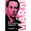B&eacute;bi vagy az első szerelem - A nőv&eacute;r - M&aacute;rai S&aacute;ndor