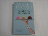 ANDREA DE CARLO - MINUNEA IMPERFECTA