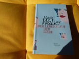 Der Lebenslauf der Liebe - Martin Walser