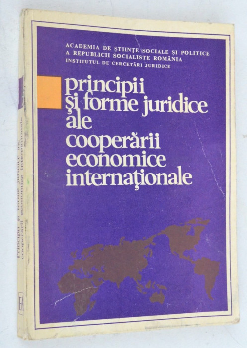 Principii si forme juridice ale cooperarii economice internationale - 1979