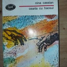 Cearta cu haosul- Nina Cassian