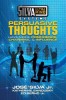 Silva Ultramind Systems Persuasive Thoughts: Have More Confidence, Charisma, &amp; Influence