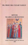 Cezar Vasiliu - Sfintii Neamului Romanesc