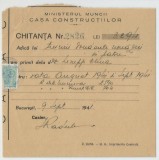 Romania, Ministerul Muncii, Casa Constructiilor, Chitanta, Bucuresti, 1941