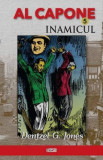 Al Capone 5-Inamicul (Izbavirea) - Dentzel G. Jones, Aldo Press