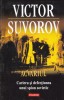 AS - VICTOR SUVOROV - ACVARIUL , CARIERA SI DEFECTIUNEA UNUI SPION SOVIETIC