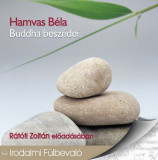 BUDDHA BESZ&Eacute;DEI - HANGOSK&Ouml;NVY