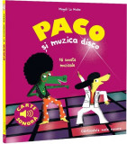 Paco si muzica disco &ndash; Magali Le Huche