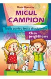 Micul campion - Clasa pregatitoare - Maria Alexandru