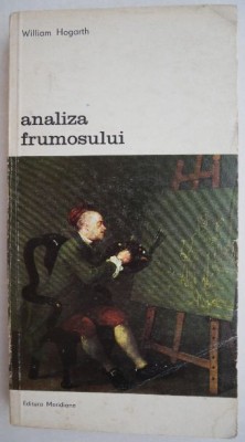 Analiza frumosului - William Hogarth foto