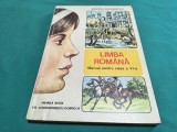 LIMBA ROM&Acirc;NĂ * MANUAL PENTRU CLASA A VI-A * MIHAELA BUTOI * 1997 * 4 4 3