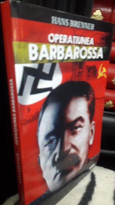 Operatiunea Barbarossa -Hans Brenner
