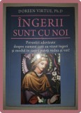 DOREEN VIRTUE - INGERII SUNT CU NOI