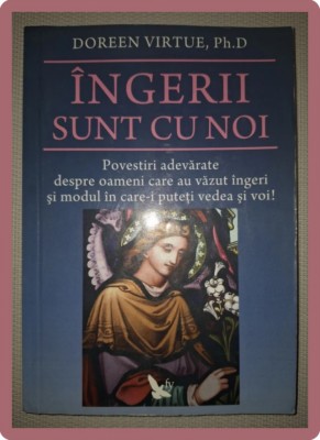DOREEN VIRTUE - INGERII SUNT CU NOI foto