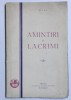 Amintiri si Lacrimi - D. Iov, 1932, Cartea Romaneasca, Roman, Privelisti Basarabene