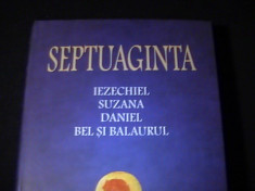 SEPTUAGINTA-VOL-6/II-IEZECHIEL-SUZANA-DANIEL-BEL SI MAURUL-563 PG A 4- foto