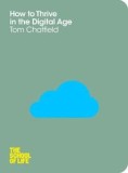 How to Thrive in the Digital Age | Tom Chatfield, Macmillan