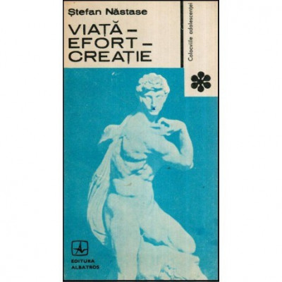 Stefan Nastase - Viata - Efort - Creatie - 117105 foto