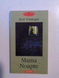 MAMA NOAPTE de KURT VONNEGUT , 2004
