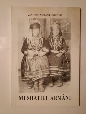 Vanghea Mihanj-Steryu - Mushatili arm&amp;acirc;ni foto