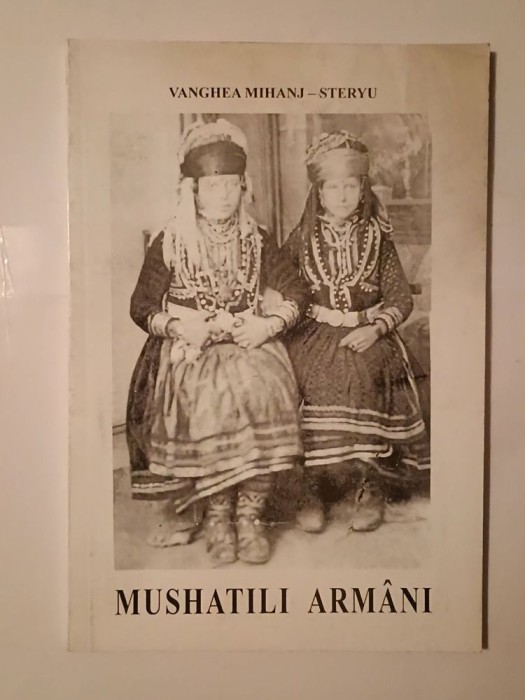 Vanghea Mihanj-Steryu - Mushatili arm&acirc;ni