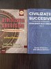Emilian M. Dobrescu - Civilizatii succesive. Modelarea extraterestra (2 vol.)