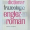 DICTIONAR FRAZEOLOGIC ENGLEZ-ROMAN BUCURESTI 1967