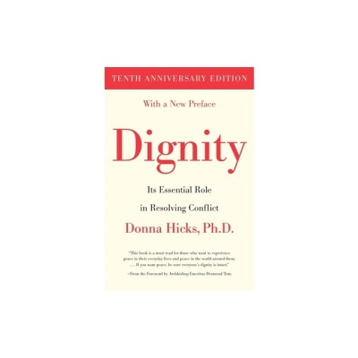 Dignity: Its Essential Role in Resolving Conflict foto