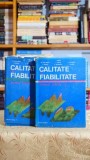 Calitate si fiabilitate. Manual practic (2 volume) - Al. Isaic-Maniu, T. Baron