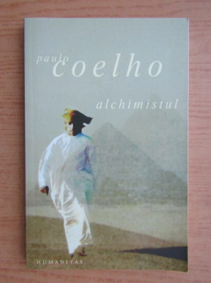 Paulo Coelho - Alchimistul foto