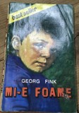 LITR8 Literatura, Mi-e foame - Georg Fink
