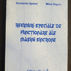 Regimuri speciale de funcționare ale mașinii sincrone - Constantin Apetrei