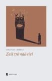 Zeii trandaviei/Sebastian Lazaroiu, Univers
