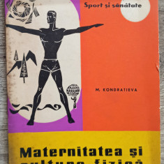Maternitatea si cultura fizica - M. Kondratieva// 1963