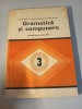 Gramatica și compunere clasa 3