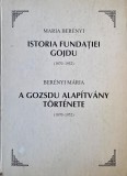 Istoria Fundatiei Gojdu (1870-1952) - Maria Berenyi (cu sublinieri in creion)
