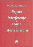 Repere si interferente de teorie si istorie literara