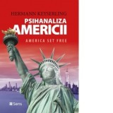 Psihanaliza Americii . America set free