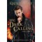 The Dark Calling - Sz&oacute;l&iacute;t a S&ouml;t&eacute;t - Ark&aacute;num Kr&oacute;nik&aacute;k 5. - Kresley Cole