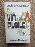 Vin ploile - Louis Bromfield, Roman