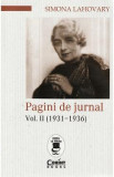 Pagini de jurnal Vol.2 (1931-1936) - Simona Lahovary