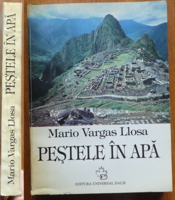 Mario Vargas Llosa, Pestele in apa, Memorii, 1995, cu autograf si dedicatie foto