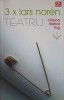 Lars Noren - Teatru (Vremea, 2007, Romana, Paperback) 3 Volume