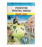 Emile Zola - Povestiri pentru Ninon - 122414