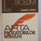 ARTA PROZATORILOR ROMANI de TUDOR VIANU , 1977
