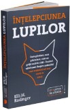 Intelepciunea lupilor | Elli H. Radinger